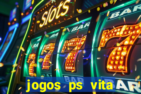 jogos ps vita download pkg